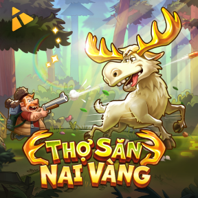 Nổ hũ thợ săn nai vàng