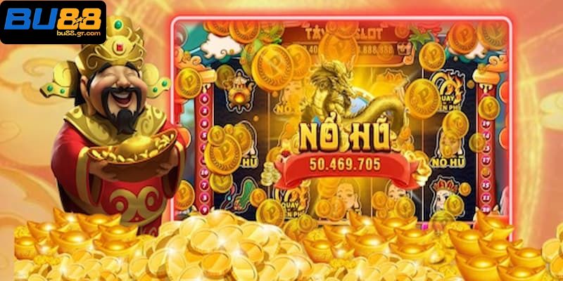 Top 5 game nổ hũ hot tại Bu88 người chơi không thể bỏ lỡ